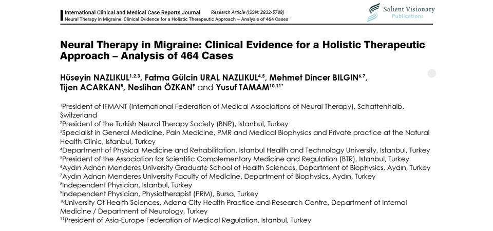 Neural Therapy in Migraine: Clinical Evidence for a Holistic Therapeutic Approach – Analysis of 464 Cases